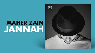 Maher Zain - Jannah (Arabic Version) | ماهر زين - جنة