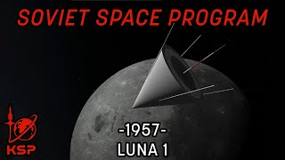 Soviet Space Program - EP7 - Luna 1 [KSP/RP-1]