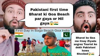 Pakistani Visit Baga Beach Goa India For First Time | Pakistan to India | Pakistani Reaction