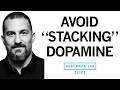 How to Avoid Unnecessary Dopamine Peaks With 