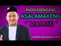 CERAMAH BUGIS - USTADZ MUHAMMAD YUSUF - PAKEANG ASALAMAKENG