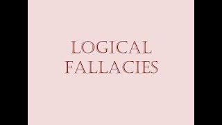 Logical Fallacies