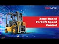 Zone-Based Forklift Speed Control - Trio Mobil