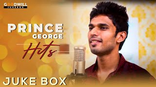 Prince George Special Songs | Video Jukebox | Prince George Hit Songs | Goodwill Jukebox