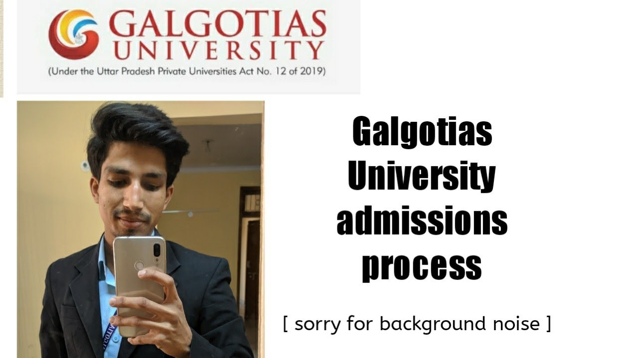 How To Get Admission In Galgotia College /galgotia University - YouTube