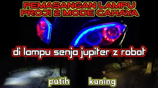 pasang lampu proji mini di senja jupiter z robot,gimana hasilnya?