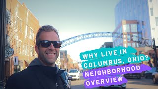 Why Live in Columbus Ohio | 10k' Neighborhood Overview