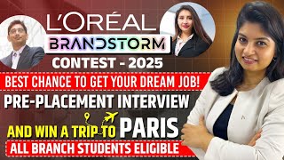 Loreal Brandstorm Contest 2025 | Win a Job Offer and A Trip to Paris 🤩