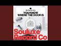 You Know Where The Door Is (Original Mix)