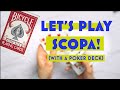 How to Play Scopa - With a Poker Deck - Italian Card Game