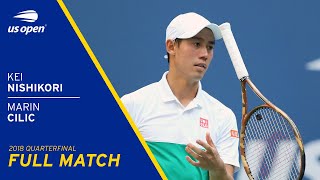 Kei Nishikori vs Marin Cilic Full Match | 2018 US Open Quarterfinal