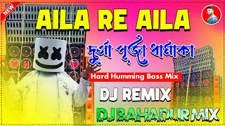 Aila Re Aila Dj Song (দুর্গা পূজা স্পেশাল মিক্স)Dj Bahadur Mix
