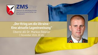 Der Krieg um die Ukraine – Eine aktuelle Lageeinweisung