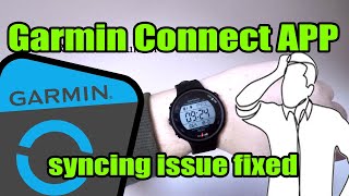 Garmin app syncing issue fixed