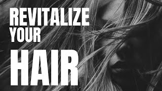 REVITALIZE YOUR HAIR: BEST VITAMINS TO PREVENT HAIR LOSS!