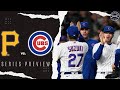 Chicago Cubs Series Preview | Pittsburgh Pirates