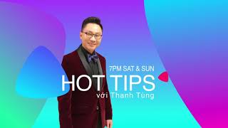 Hot Tips voi Thanh Tùng_Show 236-Housing section 8 nhận đơn: Làm sao ghi danh?