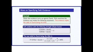 2b. Probability Calculus: Soft Evidence (Chapter 3)