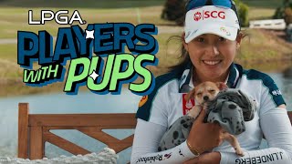 Atthaya Thitikul | LPGA Players and Pups