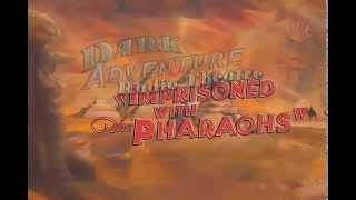 Dark Adventure Radio Theatre: Imprisoned with the Pharaohs Trailer