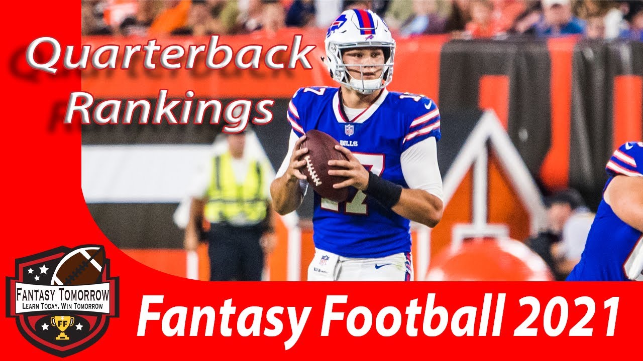 2021 Fantasy Football Quarterback Rankings - YouTube