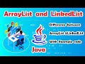Arraylist vs linkedlist in java | collections framework | java tutorials