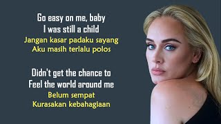 Adele - Easy On Me | Lirik Terjemahan Indonesia