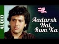 Aadarsh Hai Ram Ka - Full Song | Govinda | Ghar Mein Ram Gali Mein Shyam | Pankaj Udhas | Hindi Song
