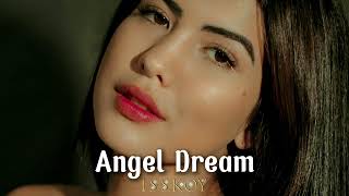 ISSKOY - Angel Dream ( Original Mix )