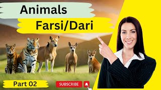 Learn Persian/Dari - Animals in Persian/Farsi/Dari (Part 02)