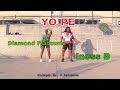 Innoss'B Ft Diamond Platnumz - Yope Remix| Dance Video