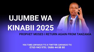 UJUMBE WA KINABII 2025