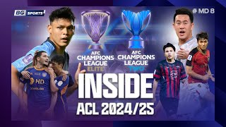 INSIDE ACL EP.8 ความเข้มข้นกำลังจะเริ่มขึ้น ! เช็กความพร้อม 4 ตัวแทนไทยไปพร้อมกัน #MD7