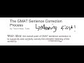 The GMAT Sentence Correction process, by a 750 scorer (47V)