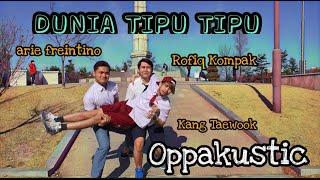 Oppakustic Feat Rofiq Kompak & Kang Taewook - Dunia Tipu-tipu