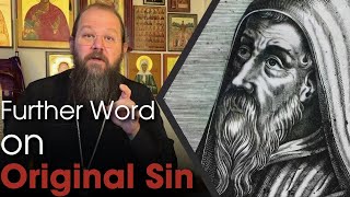 A Further Word on Original Sin