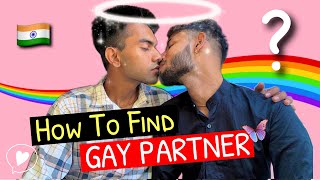 These are Only (3 Ways) To Find Gay Partner/Boyfriend in India 👬💕