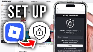 How To Set Up Roblox Authenticator - Step By Step