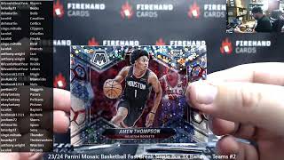 2/1/2025 23/24 Panini Mosaic Basketball Fast Break Single Box 3X Random Teams #2