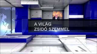 A Világ Zsidó Szemmel 2025.01.20. - Seres Attila, Gyarmati István, M. Kende Péter