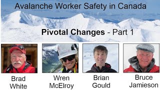 Evolution of avalanche worker safety in Canada - Part 1