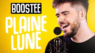 Boostee - Plaine Lune (Cover)