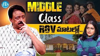 RGV Comment On Middle Class | Ram Gopal Varma | Ramuism  | iDream Hyderabad