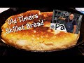 Old Timers skillet Biscuit Bread / By Pa Brown