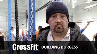 Building Burgess: Part 3