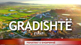 FSHATRAT E SHQIPERISË - GRADISHTË LUSHNJE [EPISODI I DYTË]