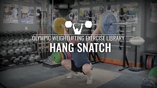 Hang Snatch | Olympic Weightlifting Exercise Library