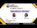 Konservasi Mineral dan Batubara - Kaidah Teknik Pertambangan Yang Baik