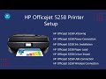 HP Officejet 5258 Printer Setup | Officejet 5258 Driver Download | Wifi Setup