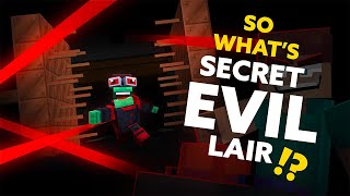 What is Secret Evil Lair?